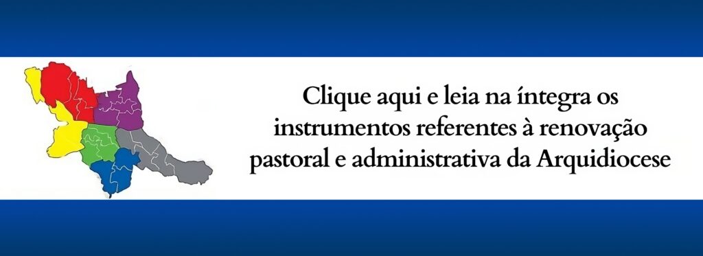 Renovação Pastoral e Administrativa